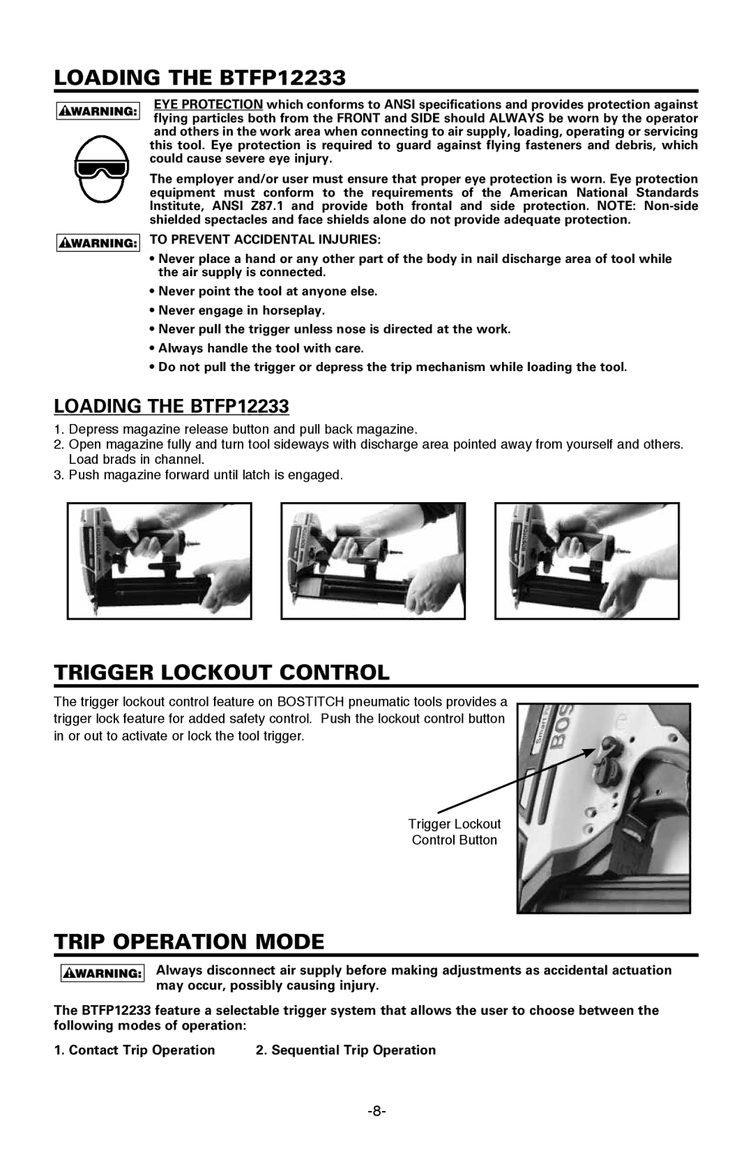 Bostitch manual Loading THE BTFP12233, Trigger­ Lockout Control, Trip Operation Mode 